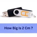 How Big Is 2 Cm?