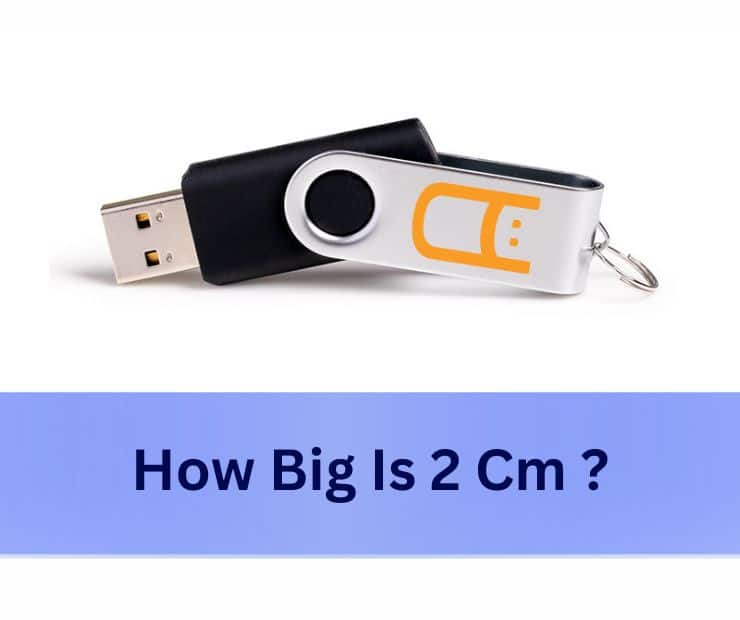 How Big Is 2 Cm?